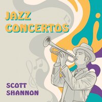 Jazz Concerto No.4 - Scott Shannon