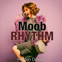 A New Life, a New Place - Moob Rhythm