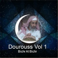 Dourouss, Pt. 2 - Bichr Al Bichr