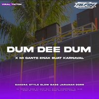 Inst DJ Yang Di Cari Cari Dum Dee Dum Jaranan Dorr Slow Bass - Alfin Revolution