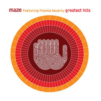 Back In Stride (Feat. Frankie Beverly) - Maze & Frankie Beverly