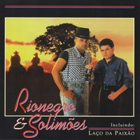 Boiadeiro e Violeiro - Rionegro & Solimões