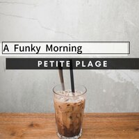 Roasted Refrain - Petite Plage