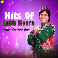 Kade Sochia Nahi - Labh Heera