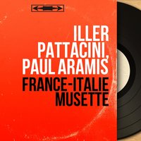 Il bacio - Iller Pattacini & Paul Aramis & Iller Pattacini, Paul Aramis