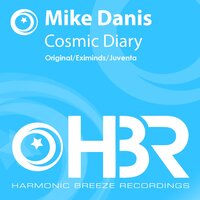 Cosmic Diary - Mike Danis & Eximinds
