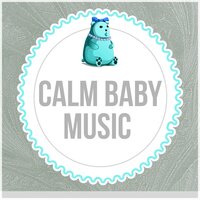Sleeping Music - Soothing Baby Music Zone