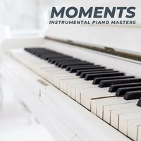 Peaceful Whispers - Instrumental Piano Masters
