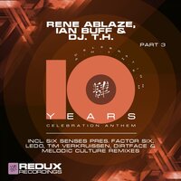 10 Years - Rene Ablaze & Ian Buff & DJ T.H. & Six Senses & Factor Six