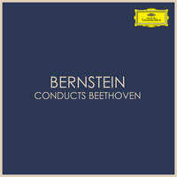 Beethoven: Coriolan Overture, Op. 62 - Wiener Philharmoniker & Leonard Bernstein & Ludwig van Beethoven