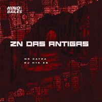 Zn das Antigas - Mr Catra & DJ H15 ZS