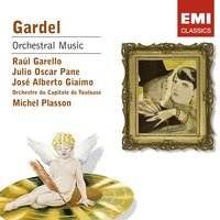 Estudiante - Michel Plasson & Orchestre Du Capitole De Toulouse & Julio Oscar Pane & Raul Garello & José Alberto Giaimo
