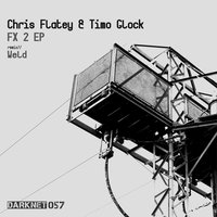 FX2 - Chris Flatey & Timo Glock & Weld