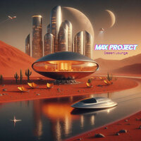 Desert Lounge - Max Project