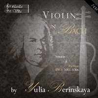 Violin Sonata No. 2 in A Minor, BWV 1003: III. Andante - Юлия Беринская & Johann Sebastian Bach
