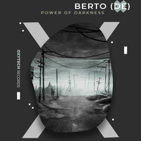 Power of Darkness - Berto (DE)