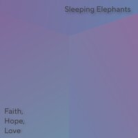 Sacrifice - Sleeping Elephants