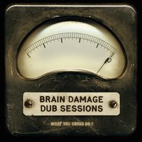 We a Di Danger - brain damage