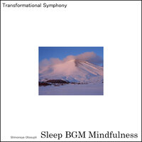 Sleep Oasis - Sleep BGM Mindfulness