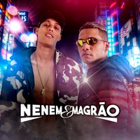 Vou Ter Que Partir Pra Outra Pepeka - Mc Nenem & Mc Magrão & Mc Nenem feat. Mc Magrão