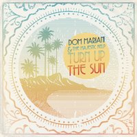 The Ghost of Boobalooba Beach - Dom Mariani & The Majestic Kelp
