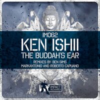 The Buddah's Ear - Ken Ishii & Ben Sims