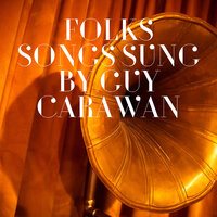 Bye 'N Bye - Guy Carawan