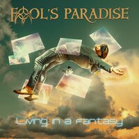 Close To The World - Fool's Paradise