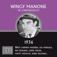 You're Not The Kind (07-01-36) - Wingy Manone