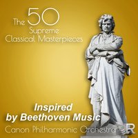 Symphony No. 3 in E-Flat Major, Op. 55 ”Eroica”: I. Allegro con brio - Canon Philharmonic Orchestra & Ludwig van Beethoven