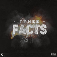 Facts - Tynee