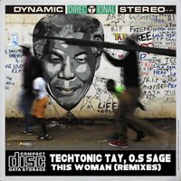 This Woman - O.S. Sage & MysticNature ZA & TechTonic Tay