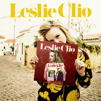 Fuck What They Told Ya - Leslie Clio