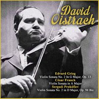 Violin Sonata in A Major: I. Allegretto Ben Moderato - Сезар Франк & David Oistrakh & Vladimir Yampolsky