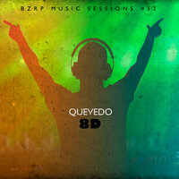 Quevedo BZRP 52 (8D) - The Harmony Group