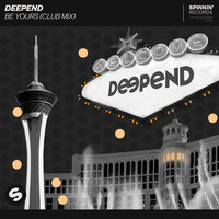 Be Yours - Deepend