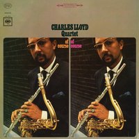 The Things We Did Last Summer - Charles Lloyd