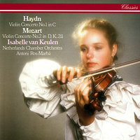 Mozart: Violin Concerto No. 2 in D, K.211 - 2. Andante - Isabelle van Keulen & Netherlands Chamber Orchestra & Antoni Ros-Marba & Вольфганг Амадей Моцарт