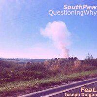 Lies - Southpaw & Joseph Duigan