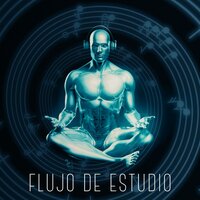 Olas de Concentración - Musica para Estudiar Specialistas & Concentración & Enfoque y concentración