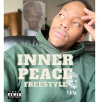 Inner Peace Freestyle - M.I.K.E.