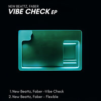 Vibe Check - New Beattz