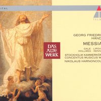 Handel: Messiah, HWV 56, Pt. 2, Scene 1: Chorus. "He Trusted in God" - Concentus Musicus Wien & Николаус Арнонкур & Stockholm Chamber Choir & Георг Фридрих Гендель