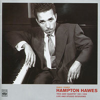 Buzzy - Hampton Hawes & Shelly Manne & Joe Mondragon