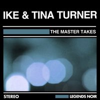 A Fool in Love - Ike & Tina Turner