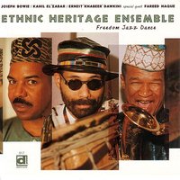 Barundi - Ethnic Heritage Ensemble & Kahil El'Zabar