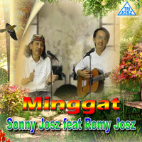 Minggat - Sonny Josz & Romy Josz