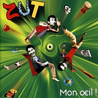 C'est ça mon œil - Zut