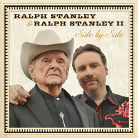 I've Still Got 99 - Ralph Stanley & Ralph Stanley II