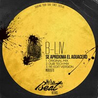 Se Aproxima el Aguacero - B-liv